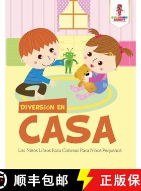 【3-4周达】Diversión En Casa: Los Niños Libros Para Colorear Para Niños Pequeños [9780228212737]