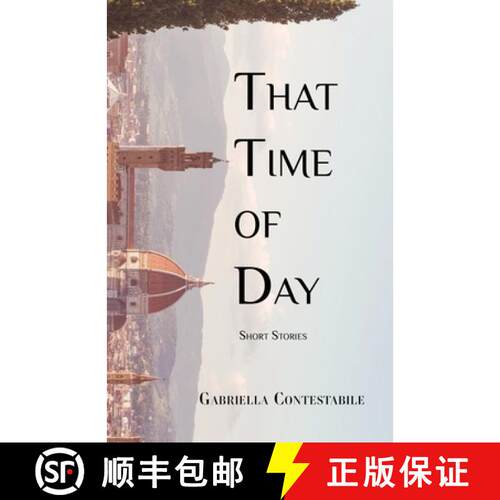 【3-4周达】That Time of Day: Short Stories [9798987105160]