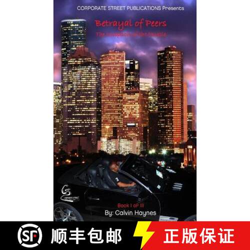 【3-4周达】Betrayal of Peers: : Inception of the Hustle [9780988857100]