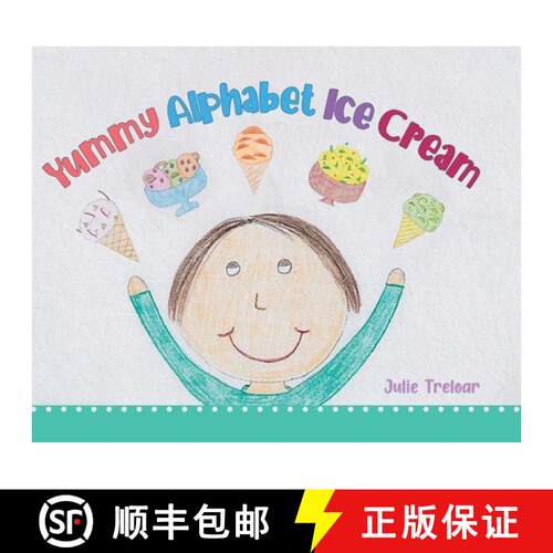 【3-4周达】精装 Yummy Alphabet Ice Cream [9780228852513]