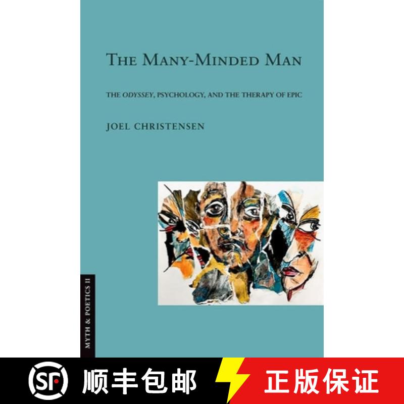 【3-4周达】Many-Minded Man: The Odyssey, Psychology, and the Therapy of Epic [9781501752346]