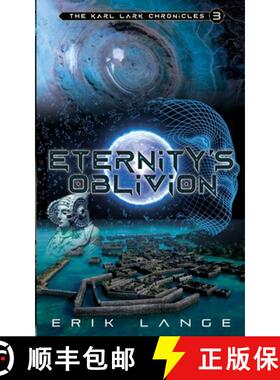 【3-4周达】Eternity's Oblivion [9781732432680]