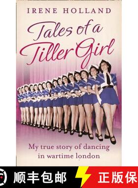 【3-4周达】Tales of a Tiller Girl [9780007582143]