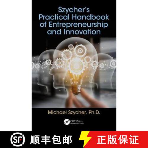 【3-4周达】精装 Szycher's Practical Handbook of Entrepreneurship and Innovation [9781138735996]