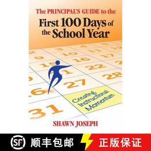 【3-4周达】The Principal's Guide to the First 100 Days of the School Year: Creating Instructional Mom... [9781596672024]