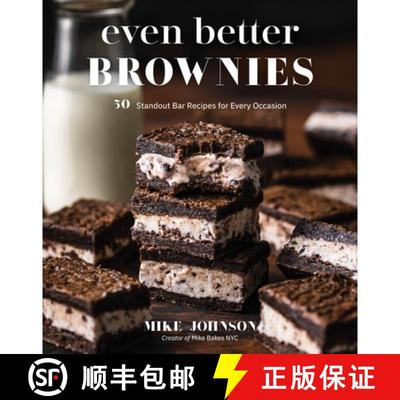 【3-4周达】Even Better Brownies: 50 Standout Bar Recipes for Every Occasion [9781645670926]