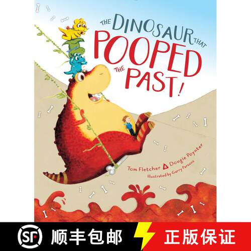 【3-4周达】精装 The Dinosaur That Pooped the Past! [9781481498685]
