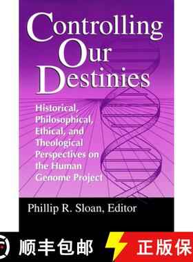 【3-4周达】Controlling Our Destinies – Historical, Philosophical, Ethical, and Theological Perspecti... [9780268008208]