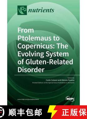 【3-4周达】From Ptolemaus to Copernicus: The Evolving System of Gluten-Related Disorder [9783038427315]