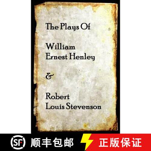 【3-4周达】The Plays of William Henley & Robert Louis Stevenson [9781783942244]