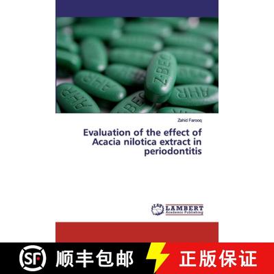 预订 Evaluation of the effect of Acacia nilotica extract in periodontitis [9786200308894]
