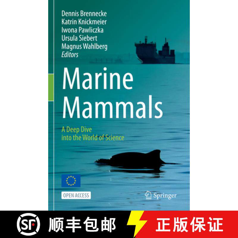 【3-4周达】Marine Mammals: A Deep Dive Into the World of Science [9783031068355]