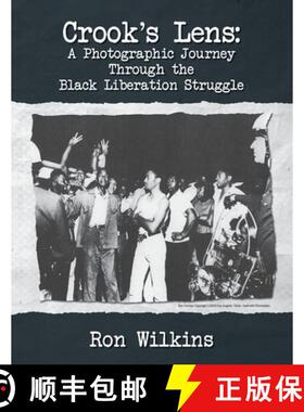 【3-4周达】Crook's Lens; A Photographic Journey Through the Black Liberation Struggle [9798822931848]
