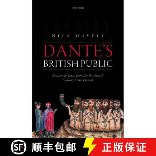 【3-4周达】精装 Dante's British Public: Readers and Texts, from the Fourteenth Century to the Present [9780199212446]