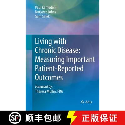 【3-4周达】Living with Chronic Disease: Measuring Important Patient-Reported Outcomes [9789811084133]