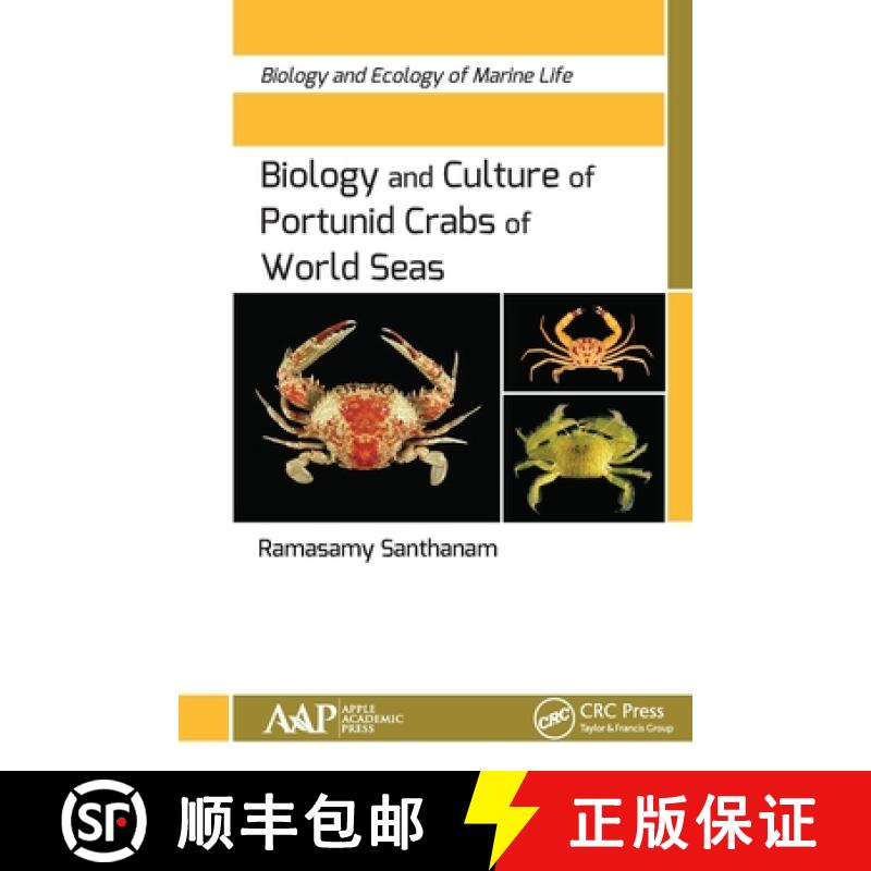 【3-4周达】Biology and Culture of Portunid Crabs of World Seas: Biology and Ecology of Marine Life [9781774636466]