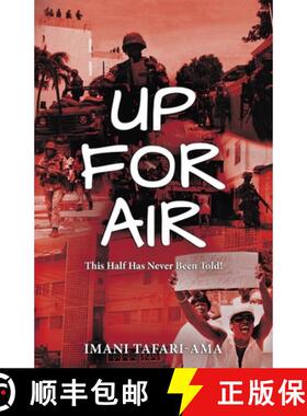 【3-4周达】Up for Air: This Half Has Never Been Told! [9781786455147]