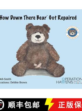 【3-4周达】How Down There Bear Got Repaired [9798989423538]