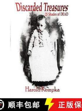 预订 Discarded Treasures: 25 Shades of Dead [9781937769383]