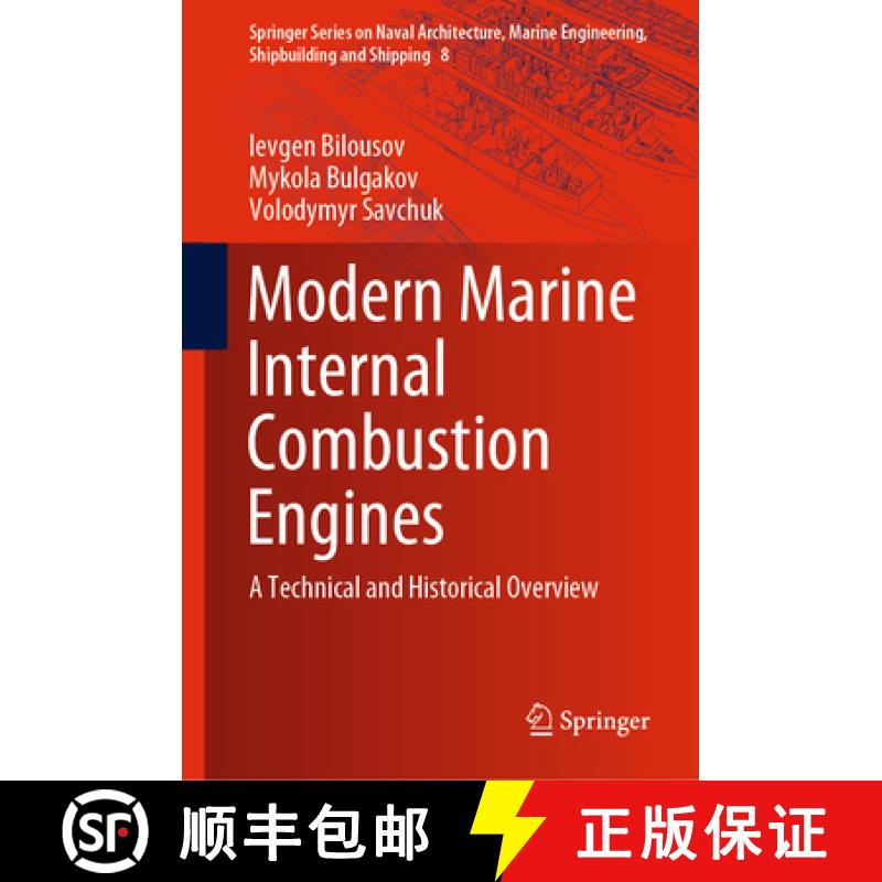 【3-4周达】Modern Marine Internal Combustion Engines: A Technical and Historical Overview [9783030497484]