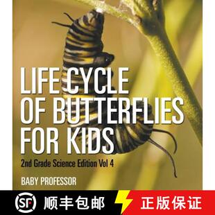 【3-4周达】Life Cycle Of Butterflies for Kids | 2nd Grade Science Edition Vol 4 [9781683054887]