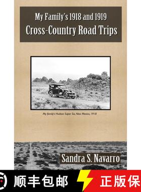 【3-4周达】My Family's 1918 and 1919 Cross-Country Road Trips [9781736452509]