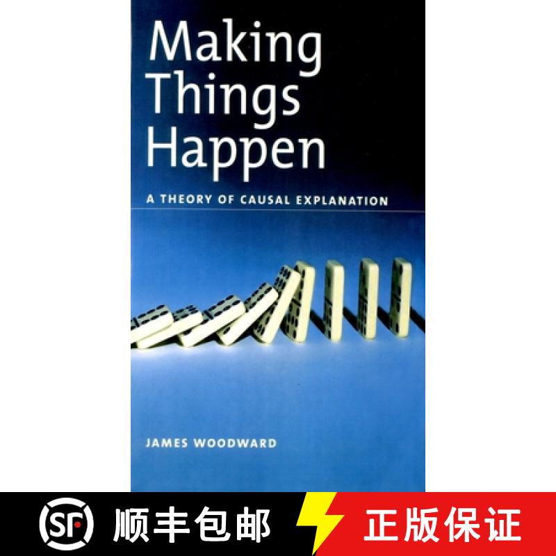 【3-4周达】Making Things Happen: A Theory of Causal Explanation [9780195189537]