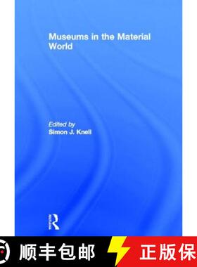 【3-4周达】Museums in the Material World [9780415416986]