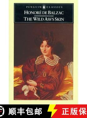 【3-4周达】Wild Ass's Skin: (La Peau de Chagrin) [9780140443301]