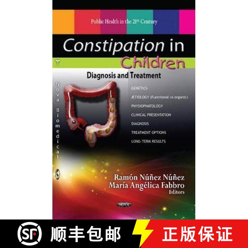 【3-4周达】精装 Constipation in Children: Diagnosis and Treatment [9781624178252]