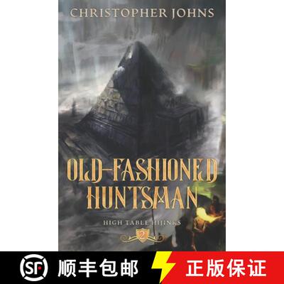 【3-4周达】Old-Fashioned Huntsman: A GameLit Urban Fantasy [9781637660447]