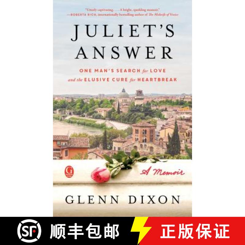 【3-4周达】Juliet's Answer: One Man's Search for Love and the Elusive Cure for Heartbreak [9781501141850]