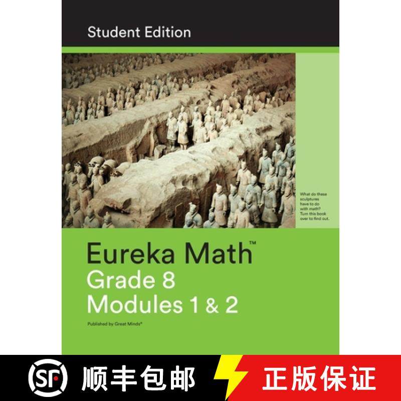 【3-4周达】Eureka Math Grade 8 Student Edition Book #1 (Modules 1 & 2) [9781632553201]
