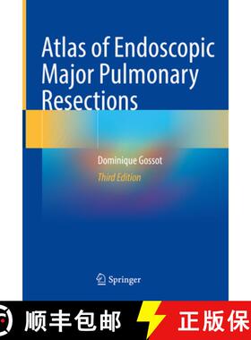 【3-4周达】Atlas of Endoscopic Major Pulmonary Resections [9783030741143]