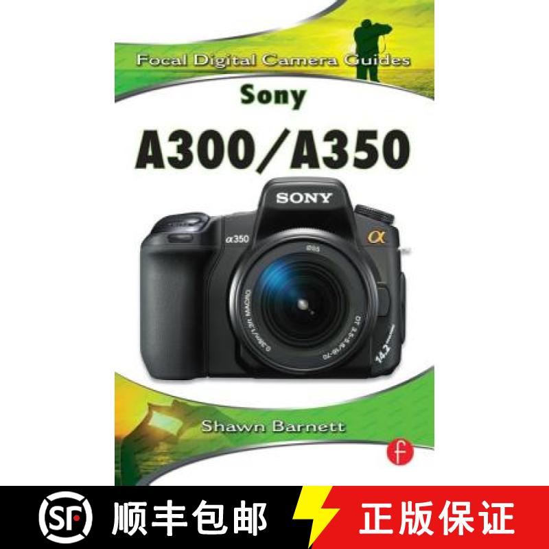 【3-4周达】Sony A300/A350: Focal Digital Camera Guides [9780240811437]