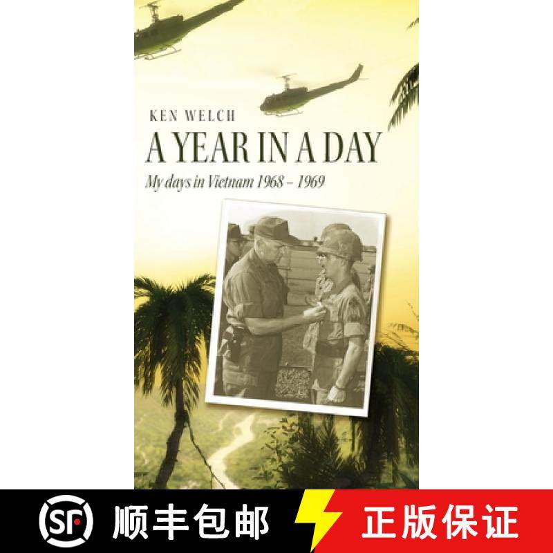 【3-4周达】A Year in a Day: My days in Vietnam 1968 - 1969 [9798822948280]
