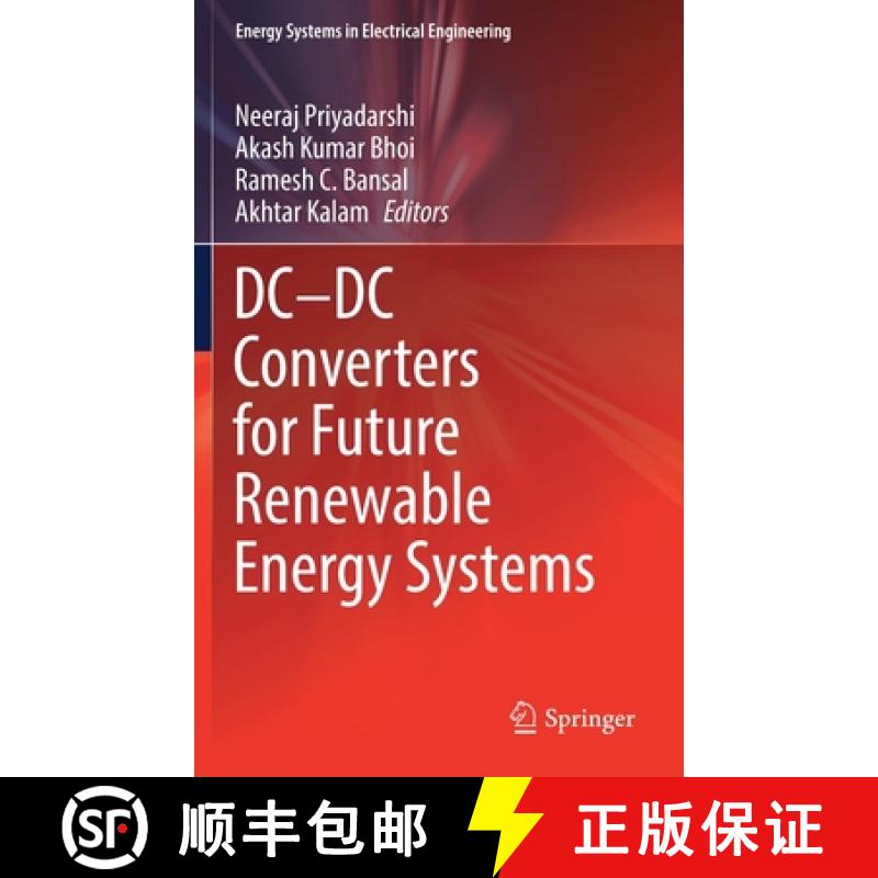 【3-4周达】DC--DC Converters for Future Renewable Energy Systems [9789811643873]