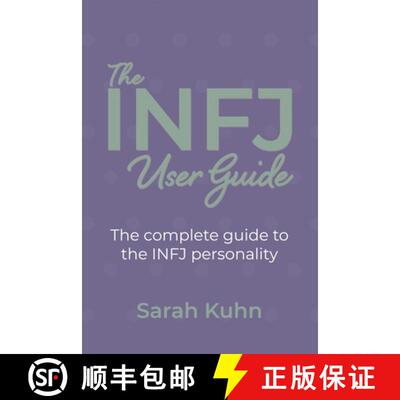 【3-4周达】The INFJ User Guide: The complete guide to the INFJ personality. [9781734995411]