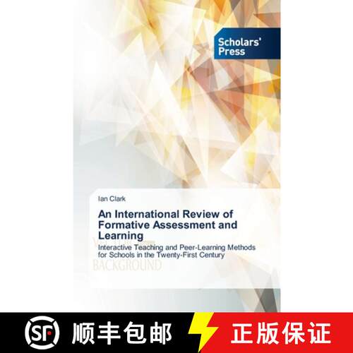 【3-4周达】An International Review of Formative Assessment and Learning: Interactive Teaching and Pee... [9783639662740]