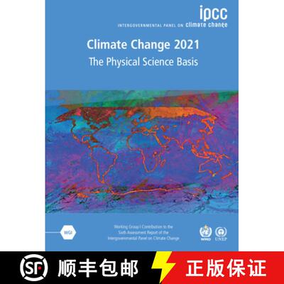 【3-4周达】Climate Change 2021 – The Physical Science Basis: Working Group I Contribution to the Six... [9781009157889]