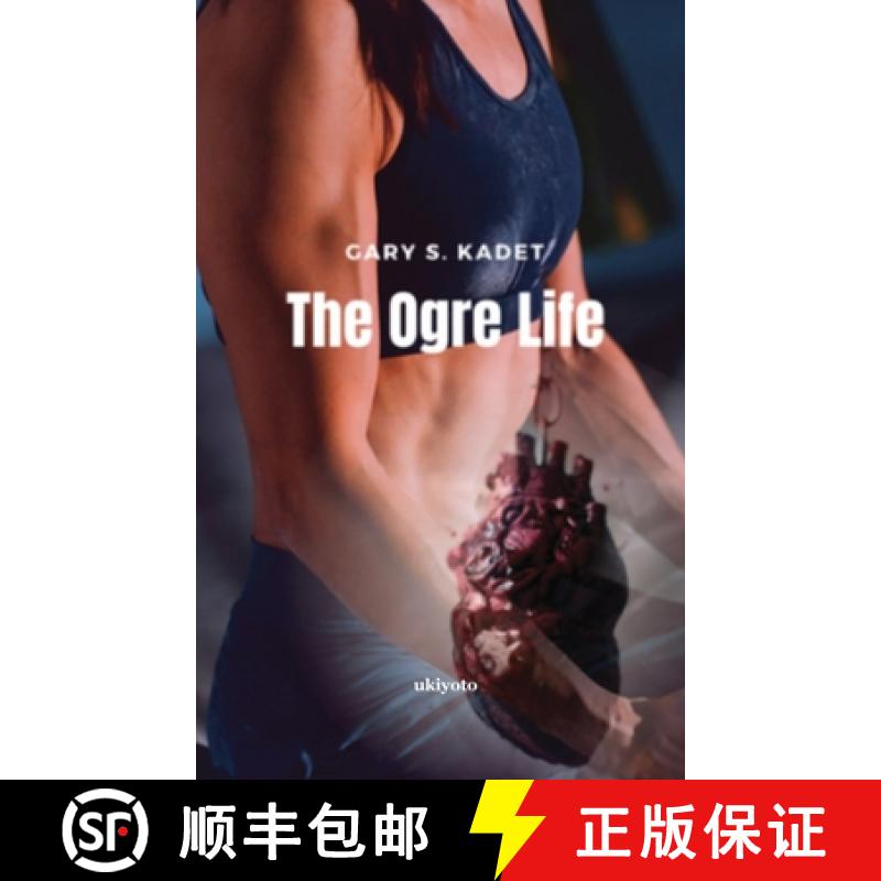 【2-3周达】The Ogre Life [9789362694867]