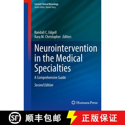 【3-4周达】Neurointervention in the Medical Specialties: A Comprehensive Guide (Second Edition 2022) ... [9783030874308]