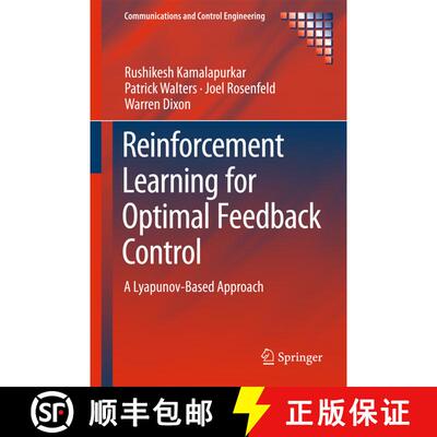 【3-4周达】Reinforcement Learning for Optimal Feedback Control: A Lyapunov-Based Approach (1st ed. 20... [9783319783833]