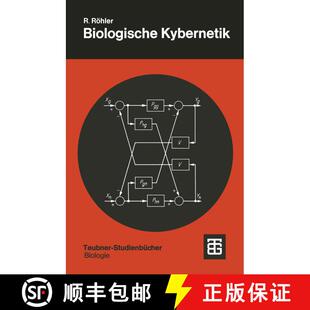 【3-4周达】Biologische Kybernetik : Regelungsvorgänge in Organismen [9783519036029]