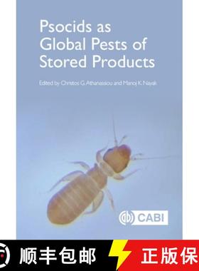 【3-4周达】Psocids as Global Pests of Stored Products [9781789245523]