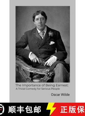 【3-4周达】The Importance of Being Earnest: A Trivial Comedy for Serious People [9780645620931]
