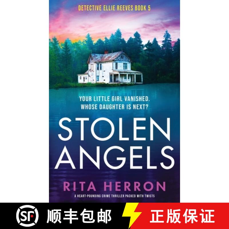 【2-3周达】Stolen Angels: A heart-pounding crime thriller packed with twists [9781803140933]