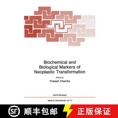 【3-4周达】Biochemical and Biological Markers of Neoplastic Transformation [9781468444568]