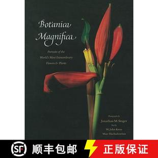 Flowers 4周达 Portraits Magnifica the Extraordinary and Most Botanica World 9780789210333 Plants