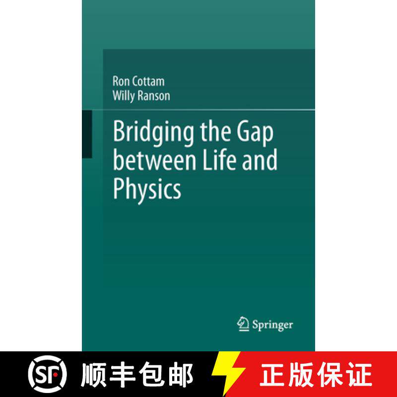 【3-4周达】Bridging the Gap Between Life and Physics [9783319745329]